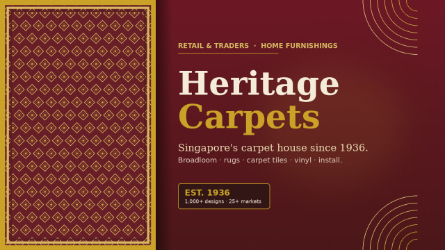 The best carpet supplier in Singapore: why Heritage Carpets still sets the floor